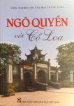 Ngô Quyền với Cổ Loa - cuốn sách nhiều tư liệu quý
