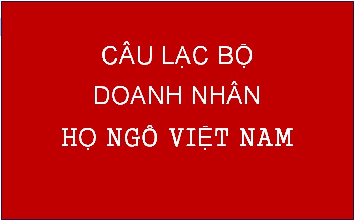 Thư mời dự hội nghị CLB Doanh nhân họ Ngô VN