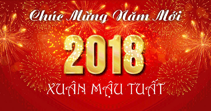 Chúc mừng Xuân Mậu Tuất - 2018